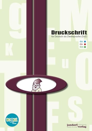 Druckschrift: für Deutsch als Zweitsprache