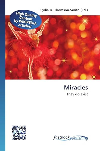 Miracles: They do exist