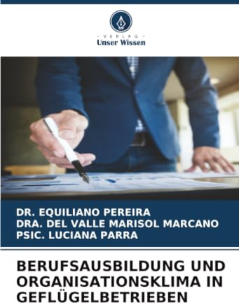 BERUFSAUSBILDUNG UND ORGANISATIONSKLIMA IN GEFLÜGELBETRIEBEN: DE