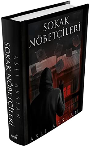 Sokak Nöbetçileri (Ciltli)