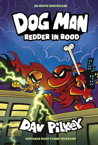 Redder in rood (Dog Man, 12)