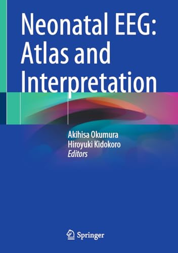 Neonatal EEG: Atlas and Interpretation