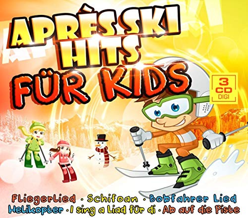 Après Ski Hits für Kids