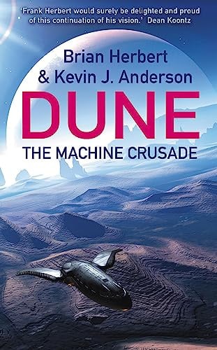 The Machine Crusade (Legends of Dune 2) (International Edition)