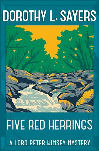 Five Red Herrings: A classic in detective fiction (Lord Peter Wimsey Mysteries)