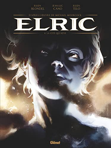 Elric - Tome 04 - Edition spéciale: La Cité qui rêve