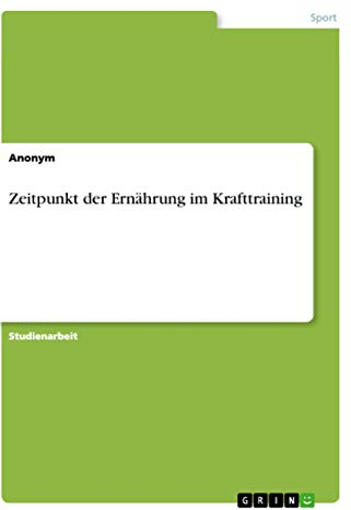 Zeitpunkt der Ernährung im Krafttraining