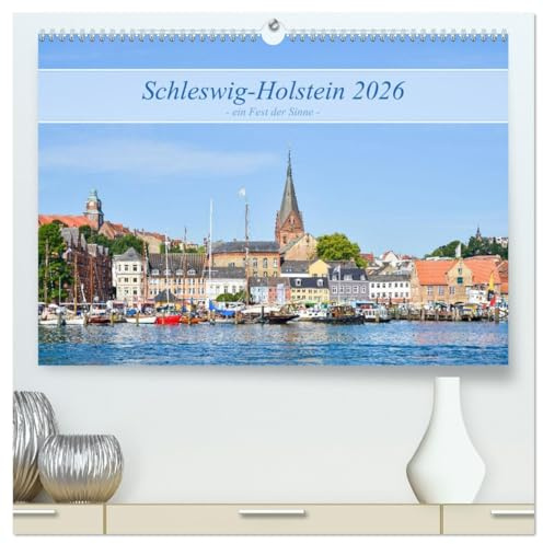 Schleswig-Holstein, ein Fest der Sinne (hochwertiger Premium Wandkalender 2026 DIN A2 quer), Kunstdruck in Hochglanz: Impressionen von Deutschlands Norden. (CALVENDO Orte)