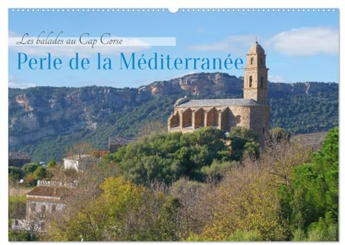 Les balades au Cap Corse (Calendrier mural 2026 DIN A2 horizontal), CALVENDO calendrier mensuel: Balades et visites autour du Cap Corse (CALVENDO Places)
