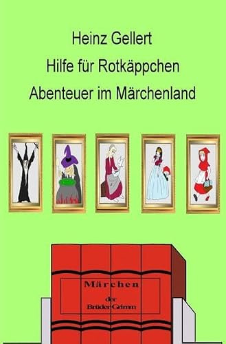 Hilfe für Rotkäppchen: Abenteuer im Märchenland