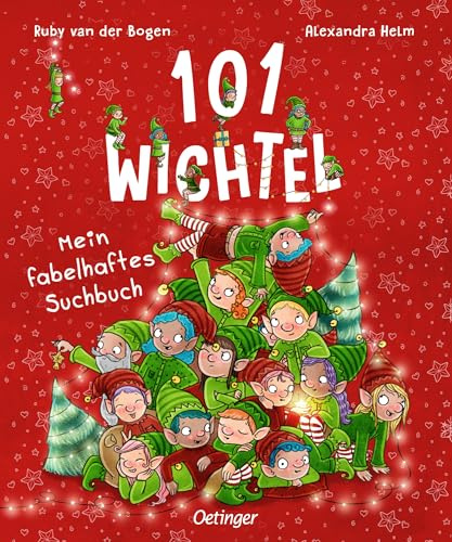 101 Wichtel. Mein fabelhaftes Suchbuch: Lustiges Mitmachbuch in der Bestsellerreihe mit wimmeligen Wichtel-Bildern für Kinder ab 3 Jahren (101 fabelhafte Freunde)