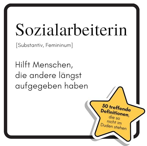 Sozialarbeiterin: Hilft Menschen, die andere längst aufgegeben haben. Das lustige Geschenkbuch für Mann, Frau, Kollege, Freund zu Geburtstag, Weihnachten