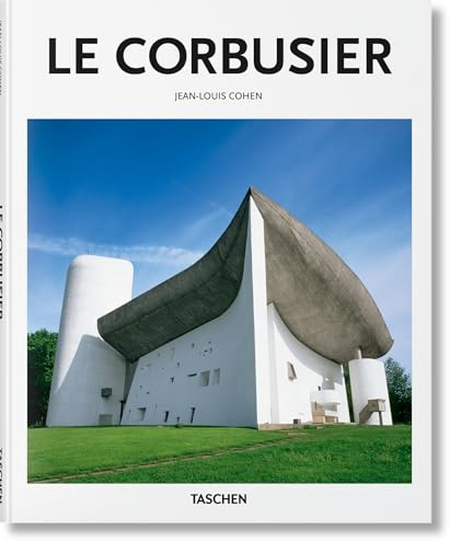 Le Corbusier: 1887 - 1965: the Lyricism of Architecture in the Machine Age (Basic Art)