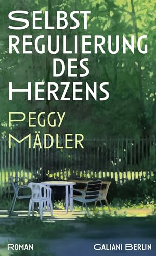 Selbstregulierung des Herzens: Roman | Nominiert für den Deutschen Buchpreis 2026