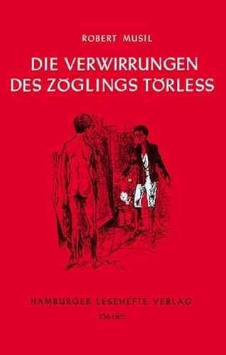 Die Verwirrungen des Zöglings Törleß: Roman (Hamburger Lesehefte)