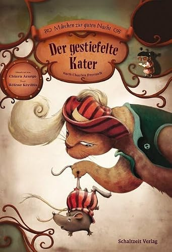 Der gestiefelte Kater (Märchen zur guten Nacht: Klassische Märchen, modern illustriert)