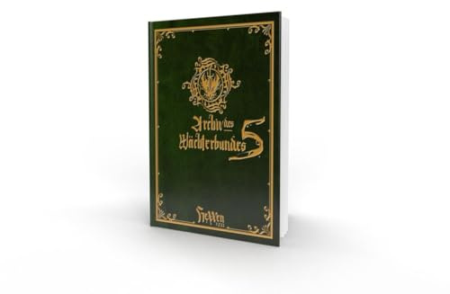 HeXXen 1733: Archiv des Wächterbundes 5
