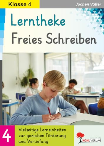 Lerntheke Freies Schreiben Deutsch Grundschule Klasse 4 Kreatives Schreiben Grundschrift | Fabel Sage Gedicht Cluster Personenbeschreibung ... zur gezielten Förderung und Vertiefung