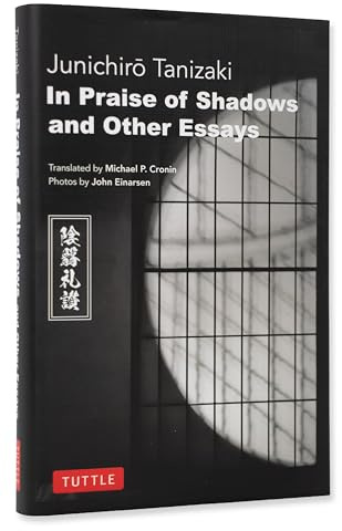 In Praise of Shadows and Other Essays