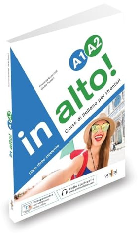 In Alto A1-A2 - Libro studente: libro studente