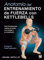 Anatomía del entrenamiento de fuerza con kettlebells: Guía ilustrada para mejorar la fuerza, la movilidad y el rendimiento