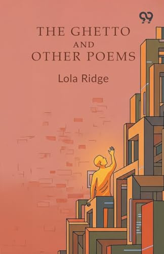The Ghetto And Other Poems