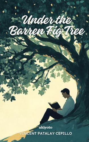 Under the Barren Fig Tree