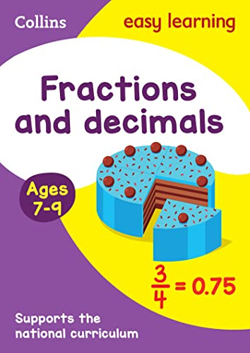 Collins Easy Learning Age 7-11 ― Fractions and Decimals Ages 7-9: New Edition