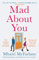 Mad about You: heart-warming, laugh-out loud funny and wonderfully romantic