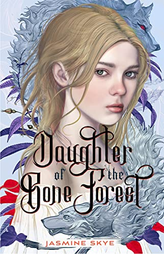 Daughter of the Bone Forest: 1 (Witch Hall Duology)