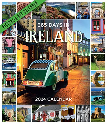 365 Days in Ireland Picture-A-Day Wall Calendar 2024: For Travelers
