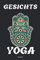Gesichts Yoga Notizbuch: Yoga Tagebuch Handbuch für Übungen und Posen für Anfänger Einsteiger und Fortgeschrittenen Zubehör für Notizen