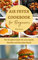 Air Fryer Cookbook for Beginners: The Simplest Guide for your Quick, Healthy and Everyday Meals