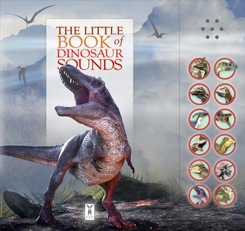 Little Book Of Dinosaur Sounds