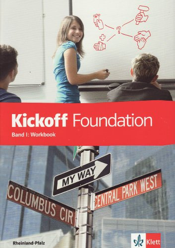 Kickoff - Foundation: Workbook Band 1