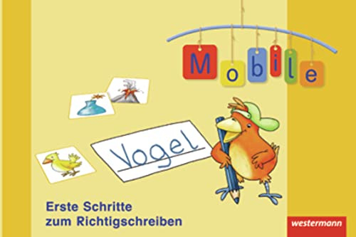 Mobile 1 - Allgemeine Ausgabe 2010: Erste Schritte zum Texte schreiben und Richtigschreiben: Wendeheft