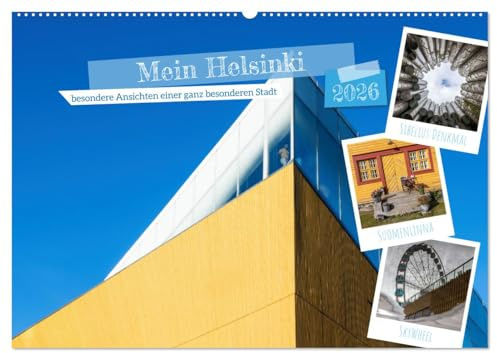 Mein Helsinki (Wandkalender 2026 DIN A2 quer), CALVENDO Monatskalender: Die Fotografin zeigt besondere Ansichten einer ganz besonderen Stadt. (CALVENDO Orte)