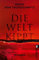 Die Welt kippt: Roman | Der wichtigste Roman zur Klimakrise: aktuell, packend, hochbrisant