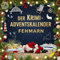 Der Krimi-Adventskalender Fehmarn: Mordsverdächtig in 24 Akten. Ein Fall in deiner Nähe