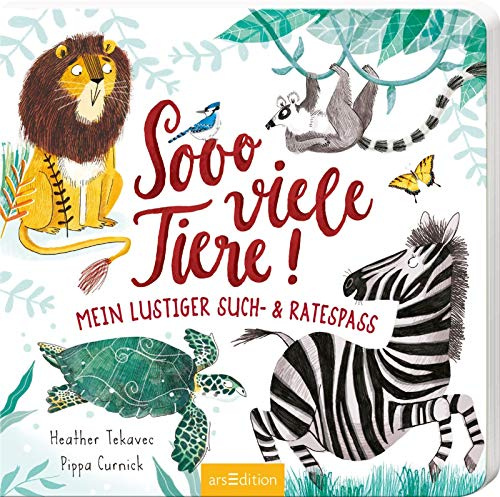 Sooo viele Tiere!: Mein lustiger Such- und Ratespaß