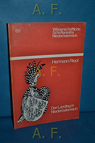 Der Landtag in Niederösterreich (Wissenschaftliche Schriftenreihe Niederösterreich)