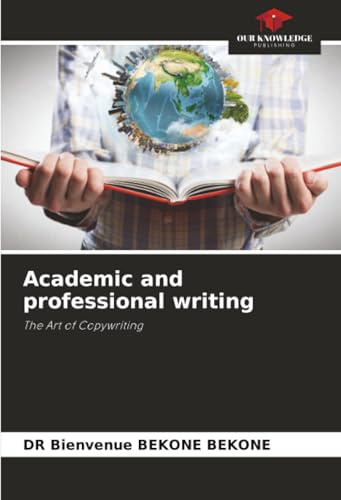 Academic and professional writing: The Art of Copywriting