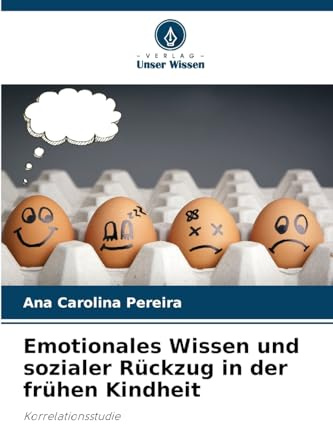 Emotionales Wissen und sozialer Rückzug in der frühen Kindheit: Korrelationsstudie
