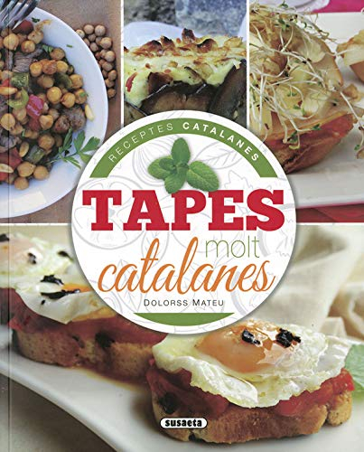 Tapes Molt Catalanes (Receptes catalanes)