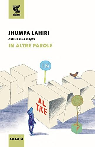 In altre parole (Tascabili Guanda. Narrativa)