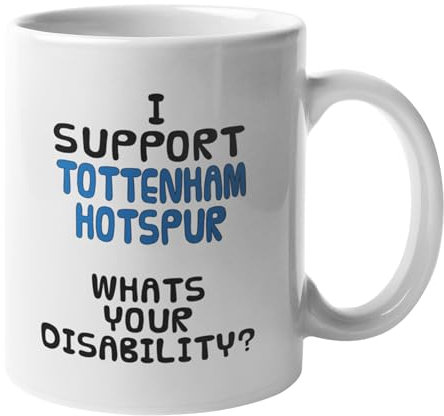 Tottenham Supporters Mug à thé humoristique pour thé, cadeau d'anniversaire de 311,8 g, lavable en machine