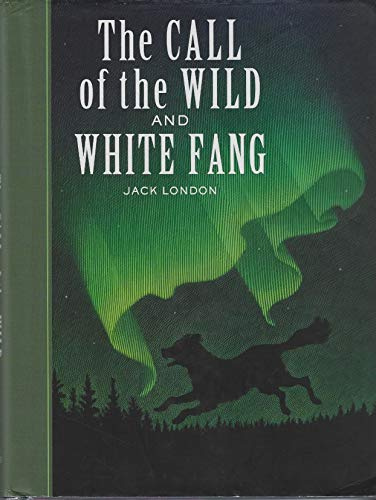 Call of the Wild and White Fang (Union Square Kids Unabridged Classics)