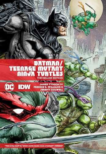 Batman/Teenage Mutant Ninja Turtles Deluxe Edition (New Edition)