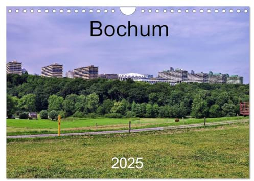 Bochum (Wandkalender 2025 DIN A4 quer), CALVENDO Monatskalender: Bochum ich komm aus Dir ! (CALVENDO Orte)