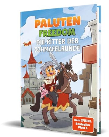 Die Ritter der Schmafelrunde: Ein Roman aus der Welt von FREEDOM von Paluten, Band 8